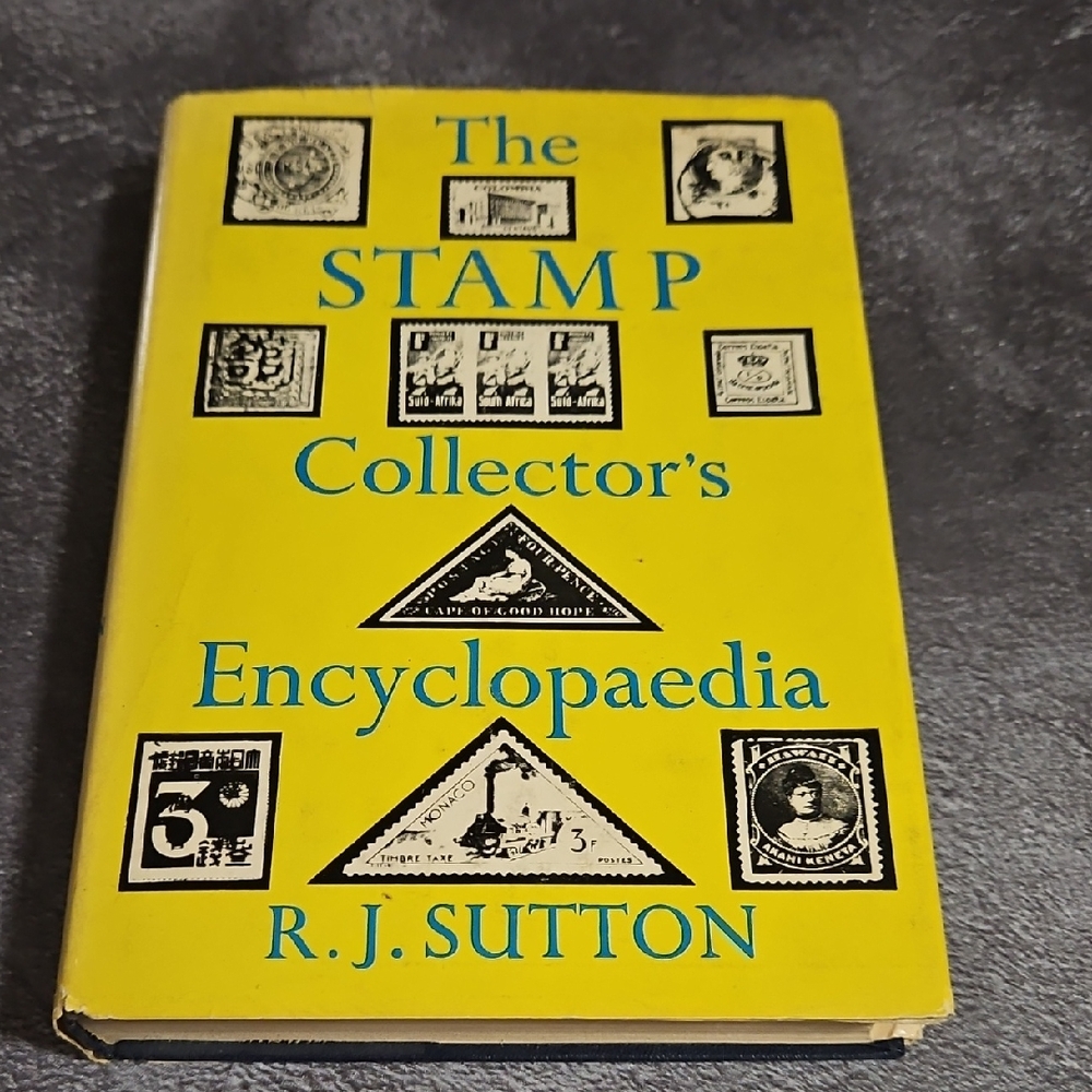 The Stamp Collector's Encyclopedia by R J Sutton First 1st Edition VG HC 1966